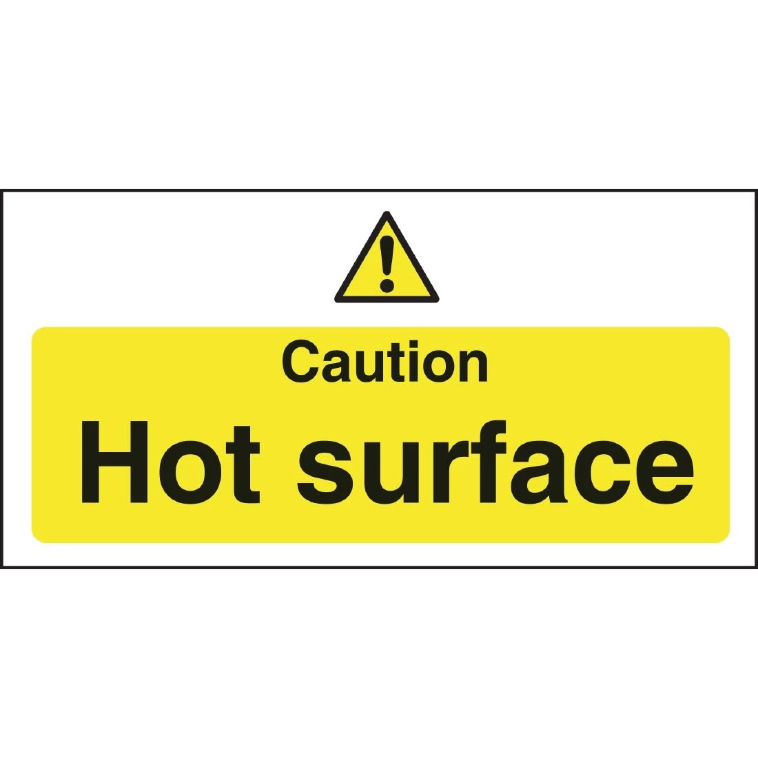 Vogue Caution Hot Surface Sign 6 Vogue Caution Hot Surface Sign - Image 4